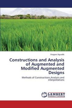 Paperback Constructions and Analysis of Augmented and Modified Augmented Designs Book