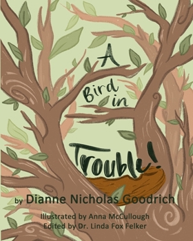 Paperback A Bird in Trouble Book