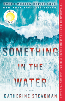 Paperback Something in the Water: Reese's Book Club Book