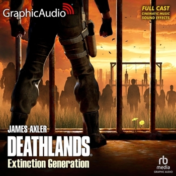 MP3 CD Extinction Generation [Dramatized Adaptation]: Deathlands 149 Book