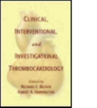 Hardcover Clinical, Interventional and Investigational Thrombocardiology Book