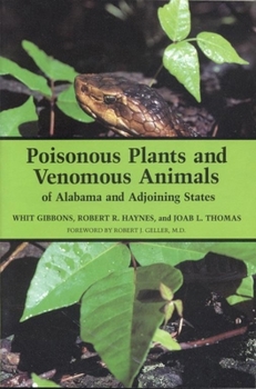Paperback Poisonous Plants and Venomous Animals of Alabama and Adjoining States Book