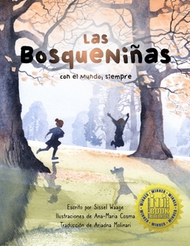 Paperback Las BosqueNiñas, con el Mundo, siempre (libro en rústica) [Spanish] Book