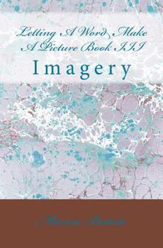 Paperback Letting A Word Make A Picture Book III: Imagery Book