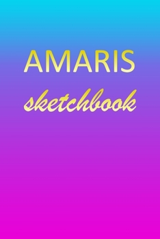 Paperback Amaris: Sketchbook - Blank Imaginative Sketch Book Paper - Pink Blue Gold Custom Letter A Personalized Cover - Teach & Practic Book