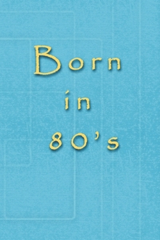 Paperback Born in 80's Book