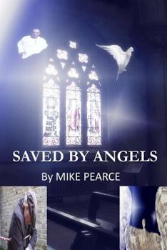 Paperback Saved by Angels Book