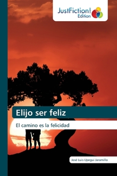 Paperback Elijo ser feliz [Spanish] Book