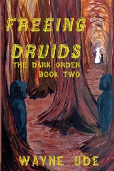 Paperback Freeing Druids Book