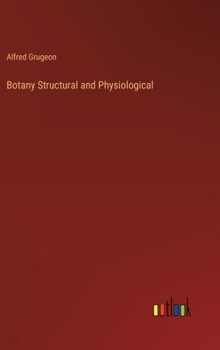 Botany Structural and Physiological