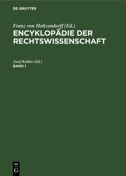Hardcover Encyklopädie Der Rechtswissenschaft. Band 1 [German] Book