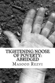 Paperback Tightening Noose of Poverty: Abridged Book
