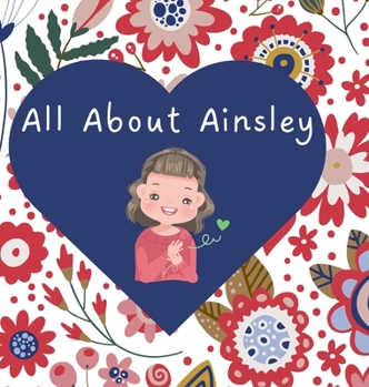 Hardcover All About Ainsley Book