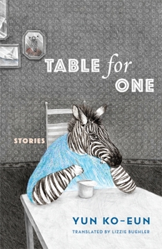 Table for One: Stories - Book  of the Weatherhead Books on Asia