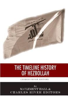 Paperback A Timeline History of Hezbollah Book
