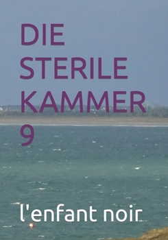 Paperback Die Sterile Kammer 9 [German] [Large Print] Book