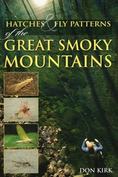 Paperback Hatches & Fly Patterns of the Great Smoky Mountains Book