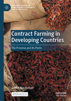 Hardcover Contract Farming in Developing Countries: The Promise and Its Perils Book