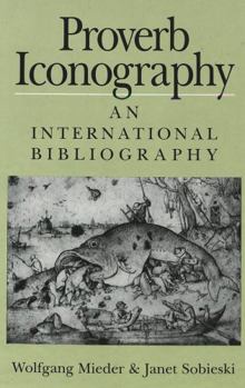 Hardcover Proverb Iconography: An International Bibliography Book