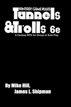 Paperback Tunnels & Trolls 6e Book