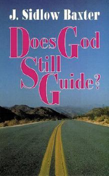 Paperback Does God Still Guide: Book