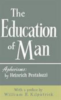 Hardcover The Education of Man Book