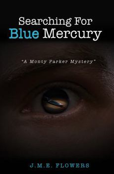 Paperback Searching For Blue Mercury Book