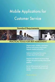 Paperback Mobile Applications for Customer Service Standard Requirements Book