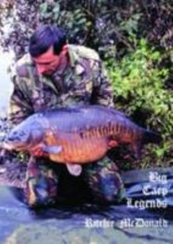 Hardcover Big Carp Legends - Ritchie McDonald Book