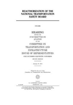 Paperback Reauthorization of the National Transportation Safety Board Book