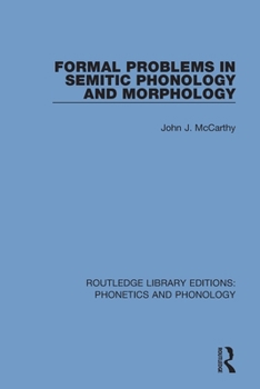 Paperback Formal Problems in Semitic Phonology and Morphology Book