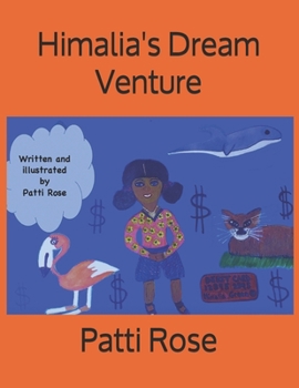 Himalia's Dream Venture
