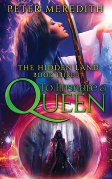 Paperback To Ensnare A Queen: The Hidden Land Novel 3 Book