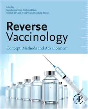 Paperback Reverse Vaccinology: Concept, Methods and Advancement Book