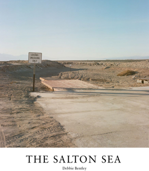 Salton Sea: Of Dust and Water