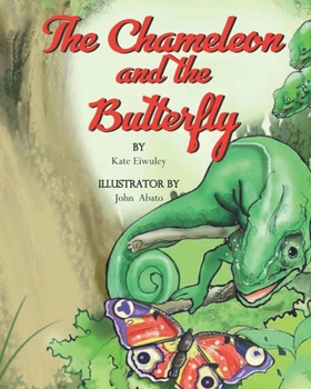 Paperback The Chameleon and the Butterfly Book