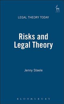 Paperback Risks and Legal Theory Book