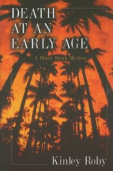 Death at an Early Age - Book #6 of the Harry Brock
