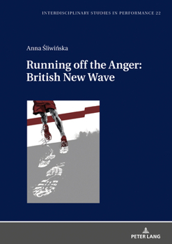 Hardcover Running off the Anger: British New Wave Book