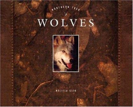 Wolves (Northern Trek) - Book  of the Living Wild