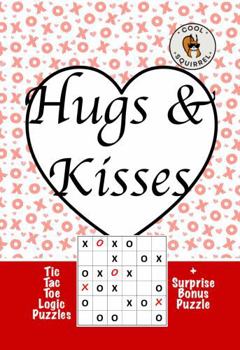 Paperback Hugs & Kisses: Tic-Tac-Toe Logic Puzzles Book