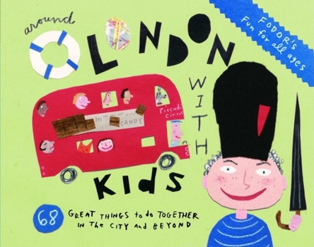 Paperback Fodor's Around London with Kids Book