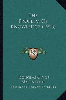 The Problem of Knowledge
