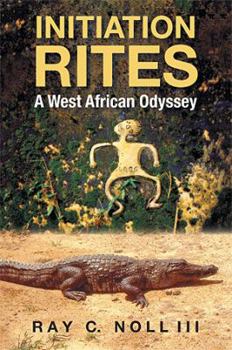 Paperback Initiation Rites: A West African Odyssey Book