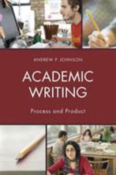 Paperback Academic Writing: Process and Product Book