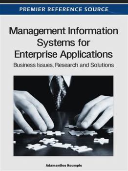 Hardcover Management Information Systems for Enterprise Applications: Business Issues, Research and Solutions Book