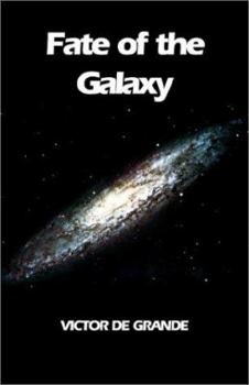 Paperback Fate of the Galaxy Book