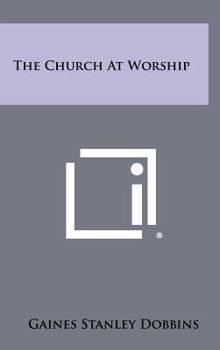 Hardcover The Church at Worship Book