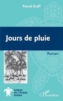 Paperback Jours de pluie [French] Book