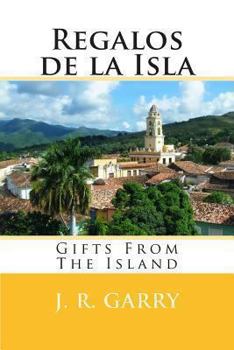 Paperback Regalos de la Isla: Gifts From The Island Book